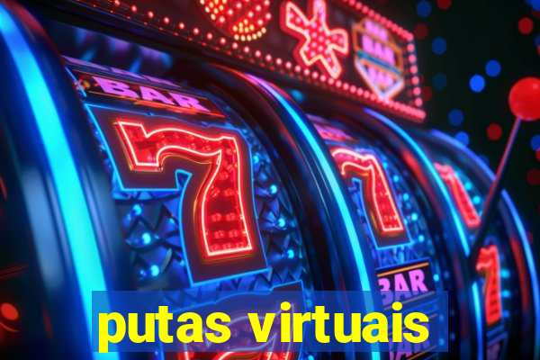 putas virtuais